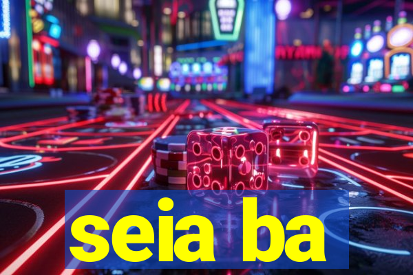 seia ba